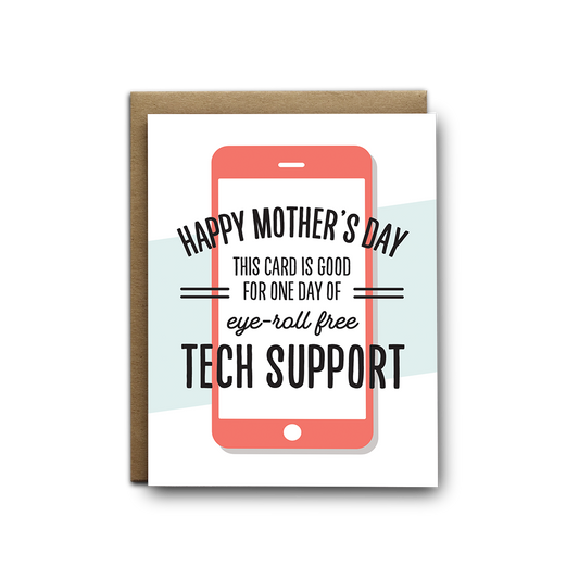 Mothers Day Tech Support Greeting Card