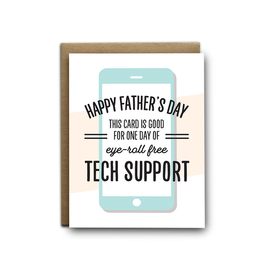 Father's Day Tech Support Greeting Card