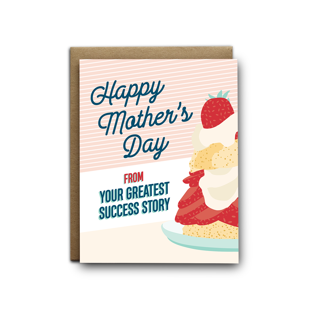 Mother's Day Success Story Greeting Card