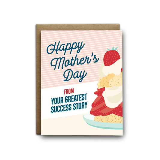 Mother's Day Success Story Greeting Card